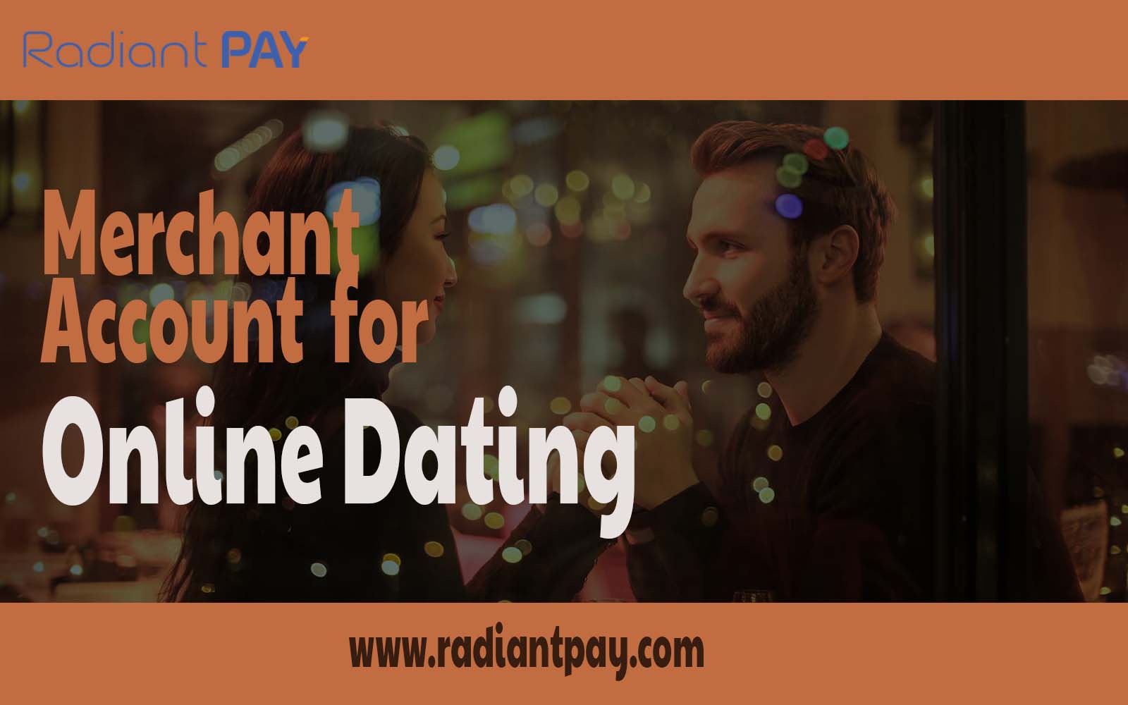 Navigating the World of Online Dating: Secure Merchant Account Solutions