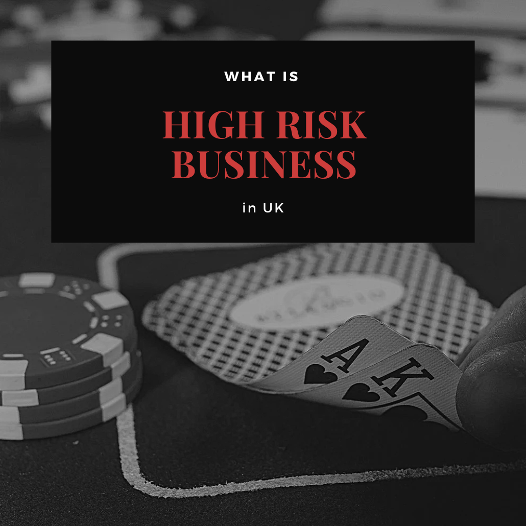 Impact of Being a High-Risk Business in the UK